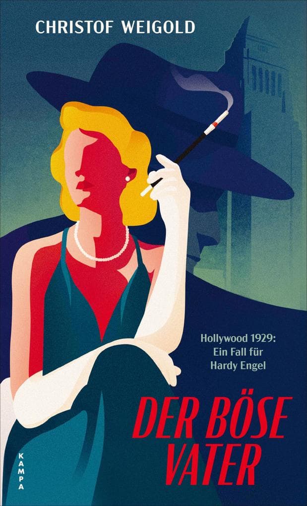 Der böse Vater: Hollywood 1929: Ein Fall fur Hardy Engel