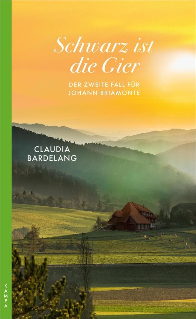 Schwarz ist die Gier: Der zweite Fall für Johann Briamonte