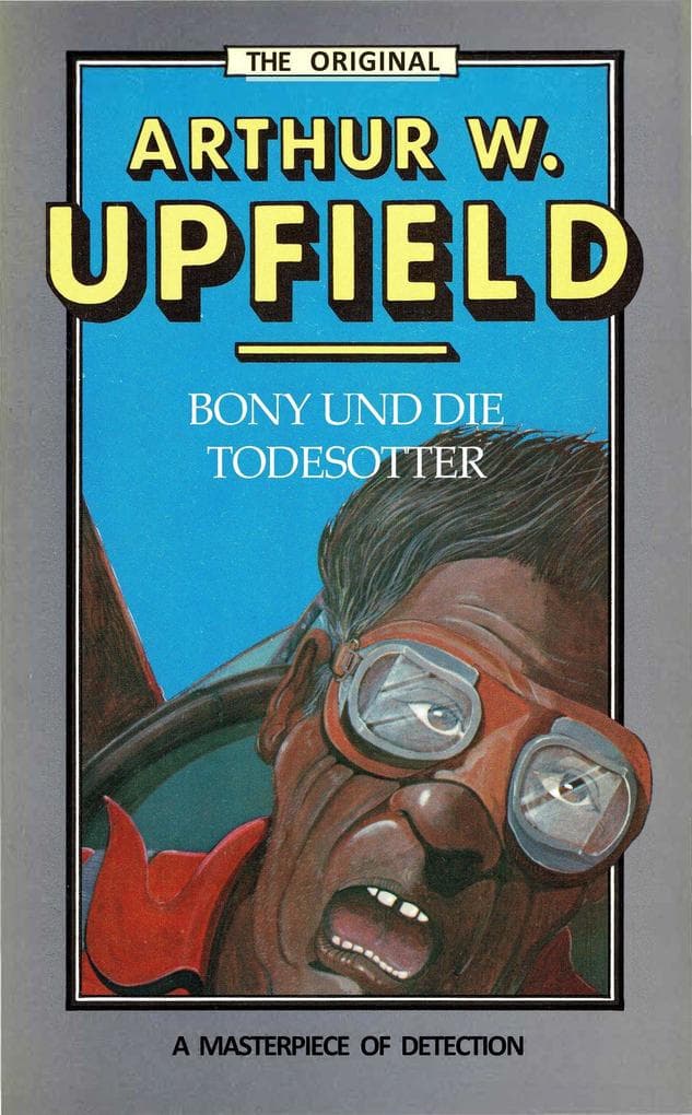 Bony und die Todesotter: (Bushranger of the Skies)
