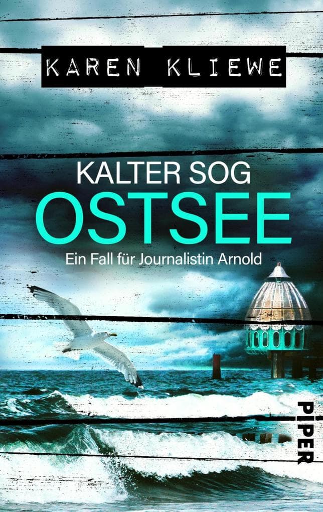 Kalter Sog: Ostsee: Ein Fall für Journalistin Arnold | Spannender Ostsee-Krimi mit ermittelnder Journalismus-Studentin und einem düsteren Geheimnis