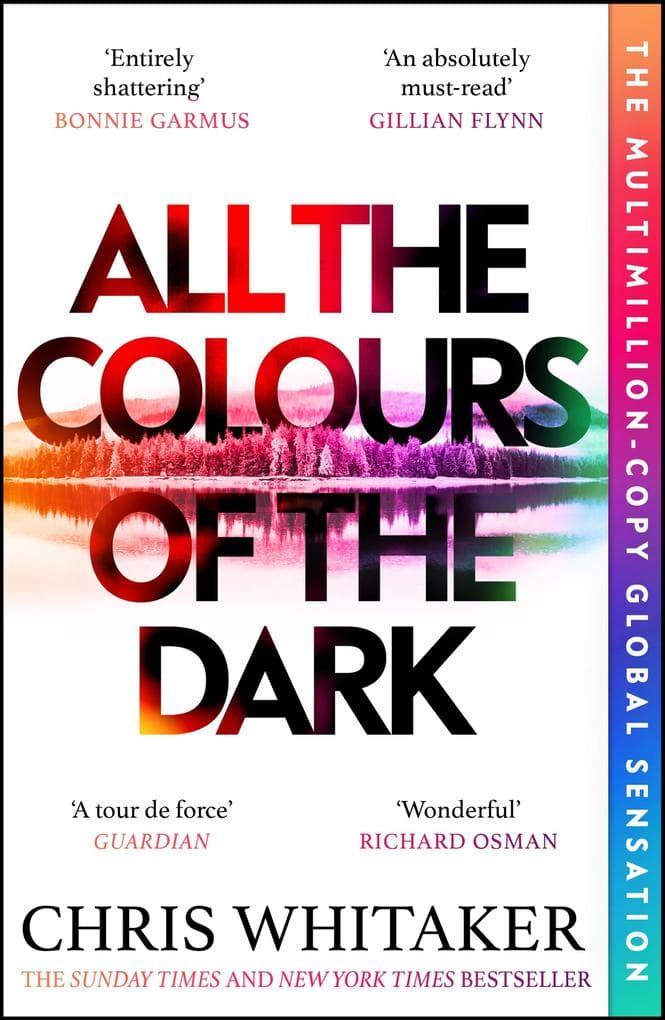 All the Colours of the Dark: The Instant Sunday Times Bestseller - 'a wonderful book' (Richard Osman)