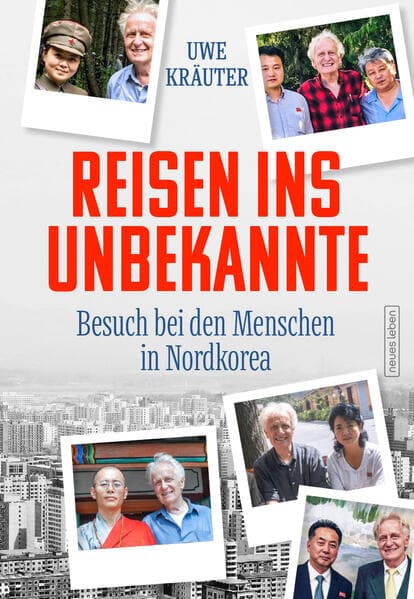 Reisen ins Unbekannte: Besuch bei den Menschen in Nordkorea