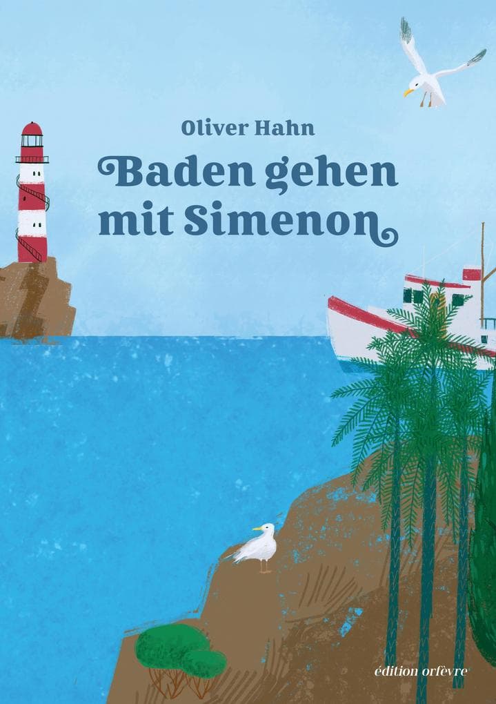 Baden gehen mit Simenon: Ein Plaudern-Lesebuch
