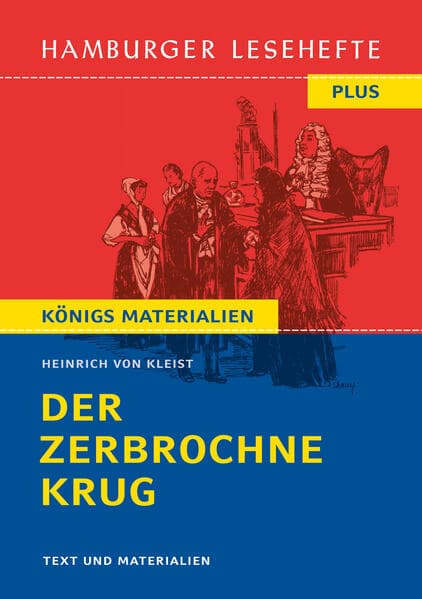 Der zerbrochne Krug: Text und Materialien