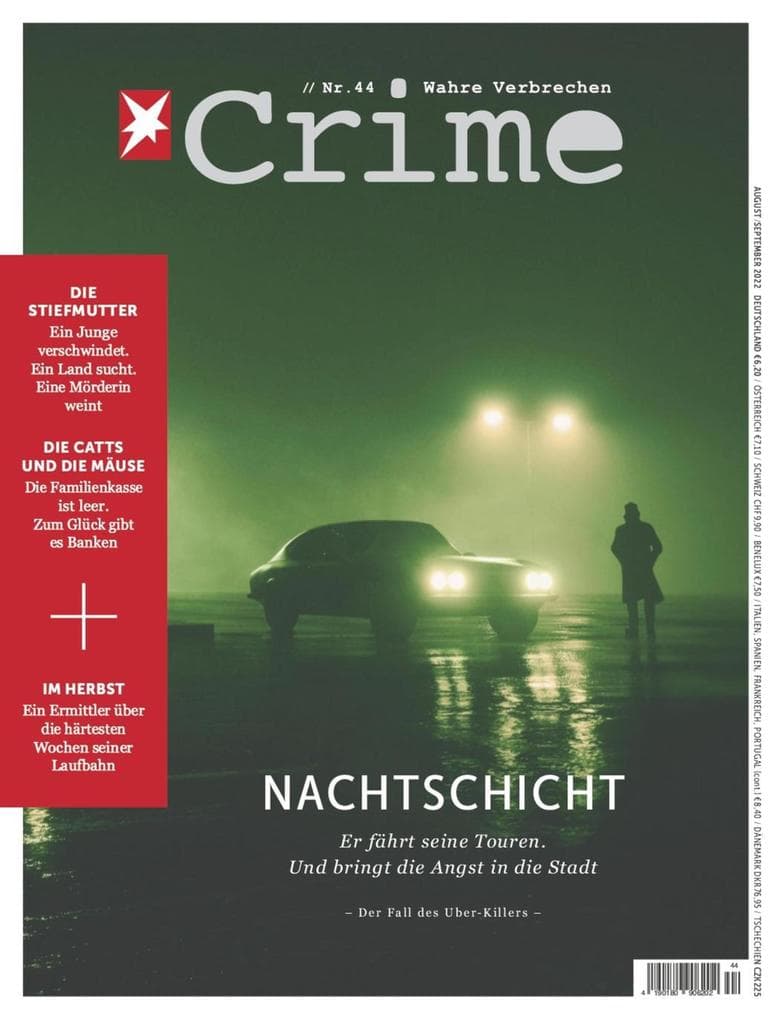 stern CRIME 44/2022 - Nachtschicht: Er fährt seine Touren. Und bringt die Angst in die Stadt. Der Fall des Uber-Killers