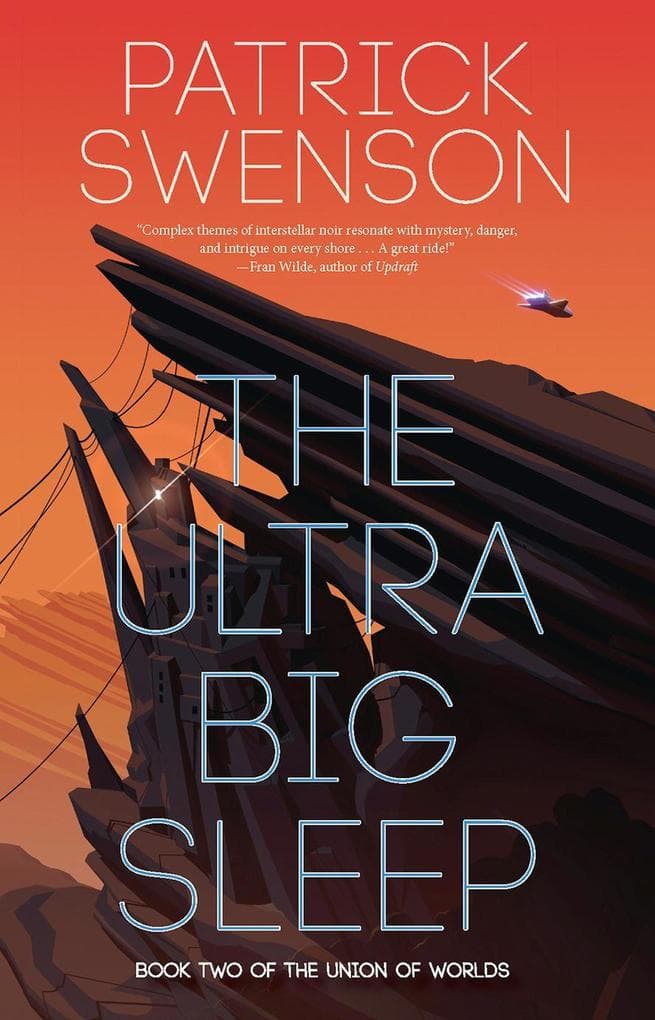 The Ultra Big Sleep (The Union of Worlds)