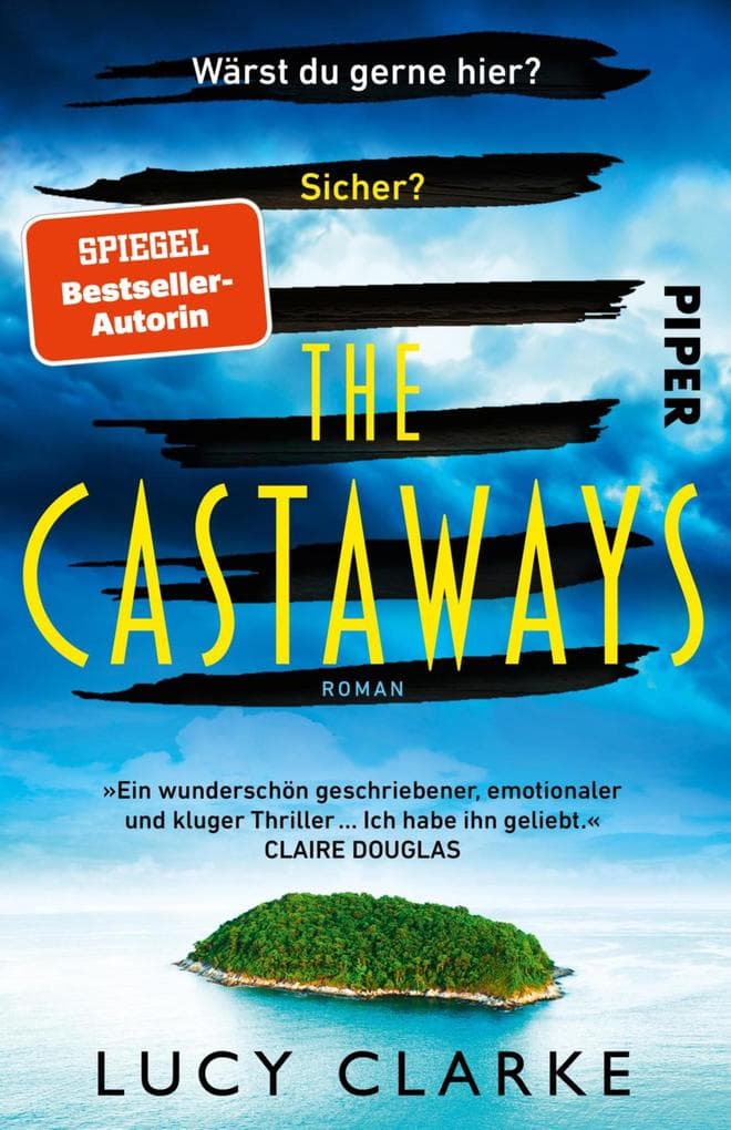 The Castaways: Roman | Ein packender Urlaubsthriller der SPIEGEL-Bestseller-Autorin