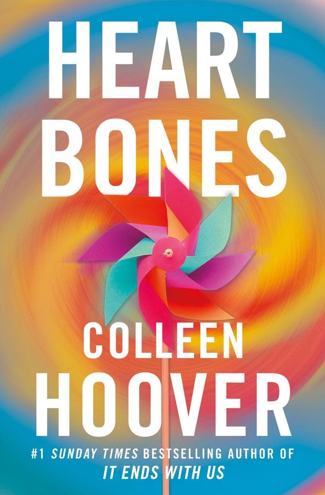 Heart Bones: An emotional romance of first love, secrets and heartbreak from the author of global sensation VERITY