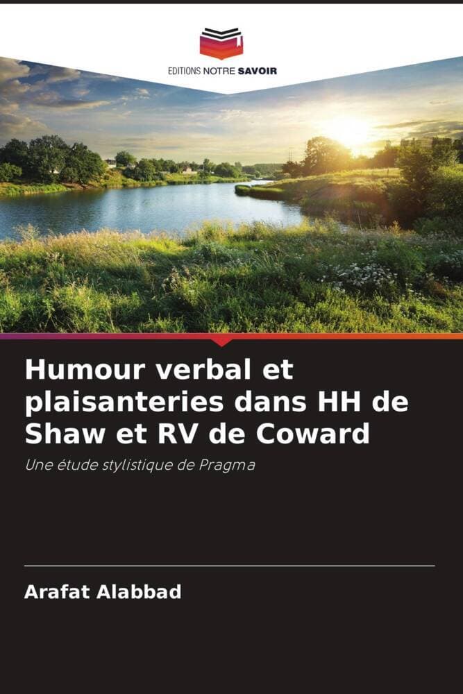 Humour verbal et plaisanteries dans HH de Shaw et RV de Coward: Une étude stylistique de Pragma