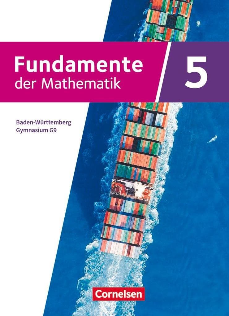 Fundamente der Mathematik 5. Schuljahr - Ausgabe Baden-Württemberg ab 2025 - Schulbuch: Mit digitalen Hilfen und interaktiven Zwischentests