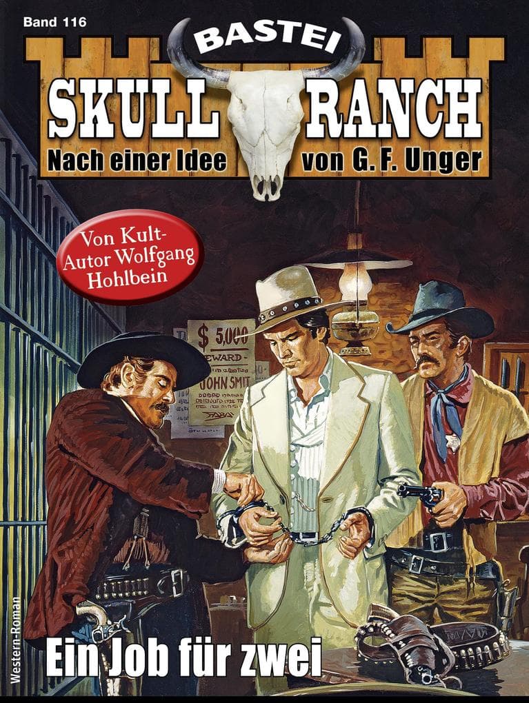 Skull-Ranch 116: Ein Job für zwei