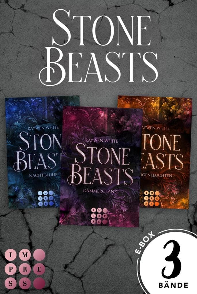 Stone Beasts: Alle drei Bände im Bundle: Romantische Urban Fantasy über eine verbotene Liebe zwischen einer Studentin und einem Gargoyle