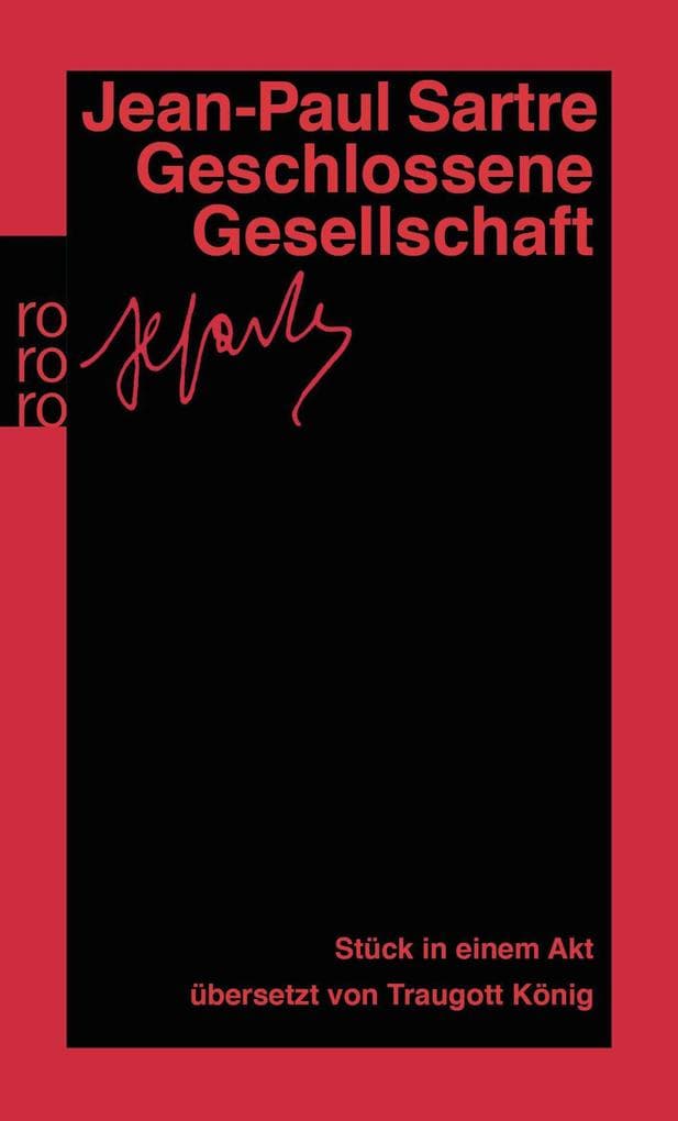 Geschlossene Gesellschaft: Stück in einem Akt