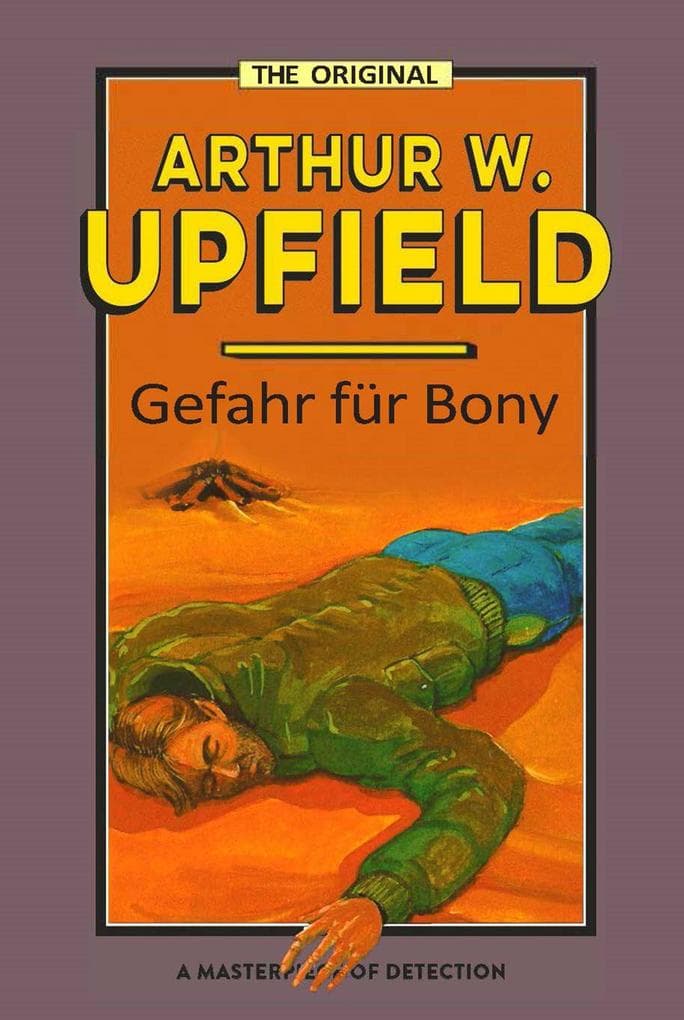 Gefahr für Bony: (The Lake Frome Mystery)