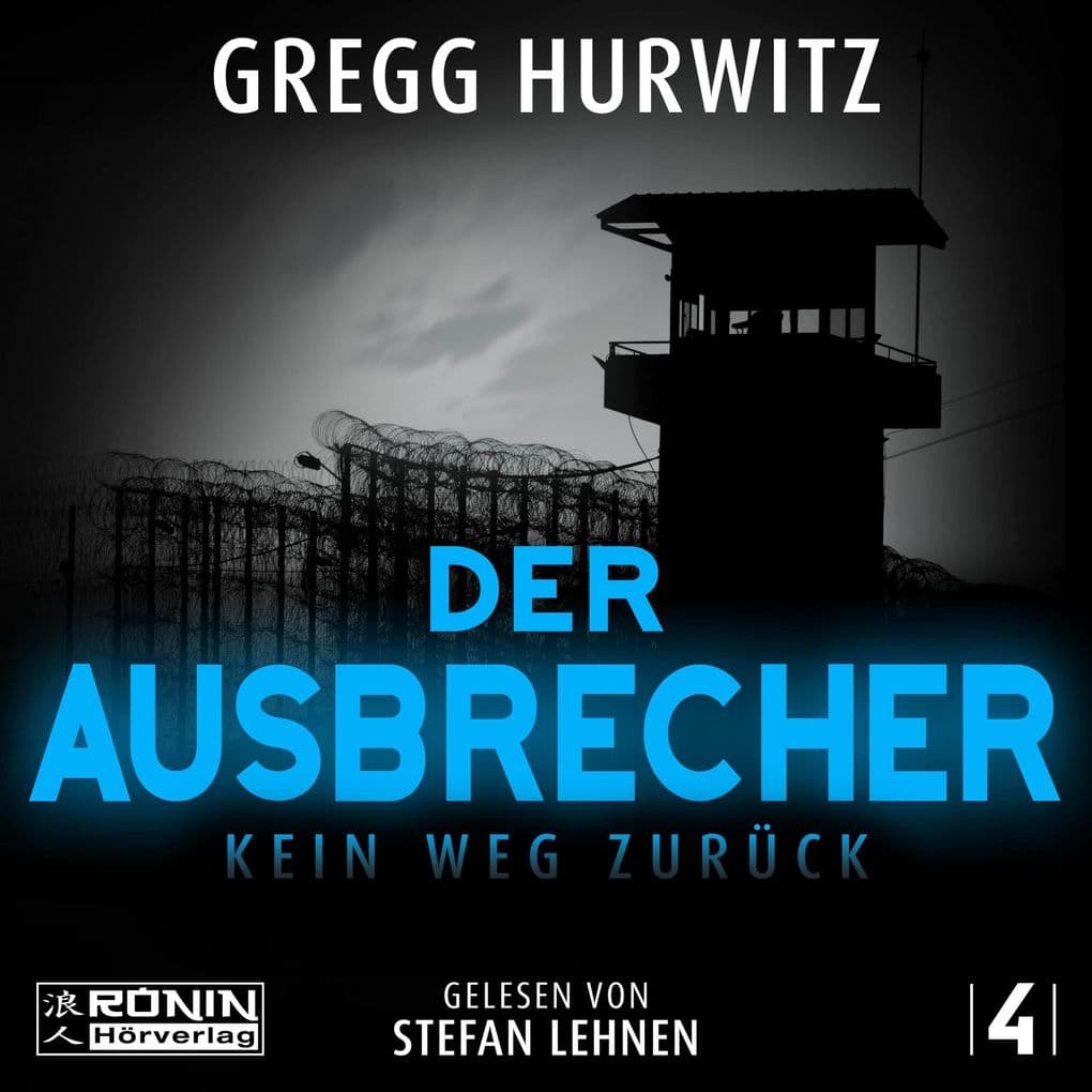 Der Ausbrecher - Kein Weg zurück: Kein Weg zurück
