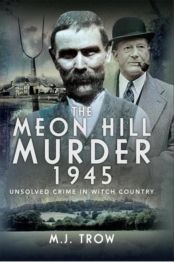 Meon Hill Murder, 1945
