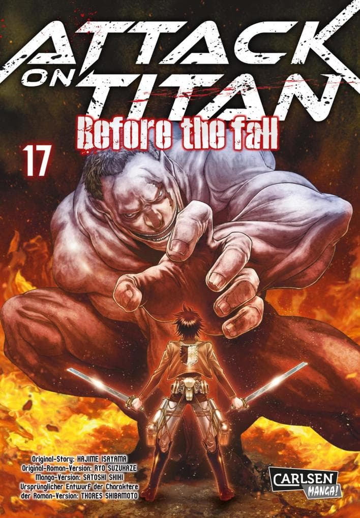 Attack on Titan - Before the Fall 17: Die mitreißende Vorgeschichte zur Manga-Kult-Serie im Kampf zwischen Titanen und den letzten Menschen