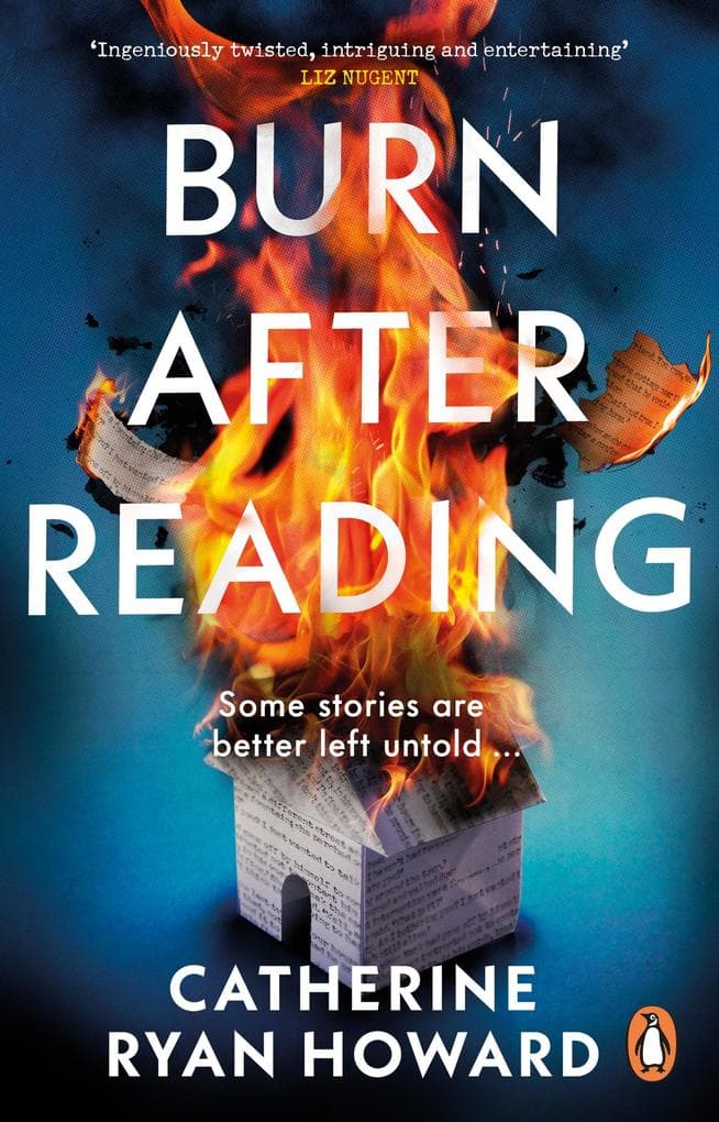 Burn After Reading: The bestselling new mystery thriller from the author of The Trap and 56 Days