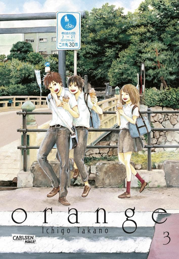 Orange 3: Romance Meets Mystery - Das berührende Meisterwerk um eine ungewöhnliche Reise durch die Zeit