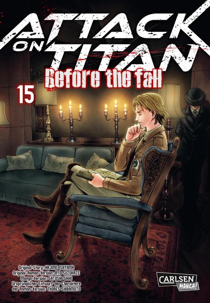 Attack on Titan - Before the Fall 15: Die mitreißende Vorgeschichte zur Manga-Kult-Serie im Kampf zwischen Titanen und den letzten Menschen