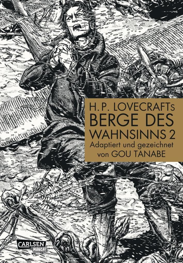 H.P. Lovecraft Manga: Berge des Wahnsinns, Teil 2 von 4: Packende Mystery-Story in der Antarktis, aus dem Universum des Cthulhu-Mythos