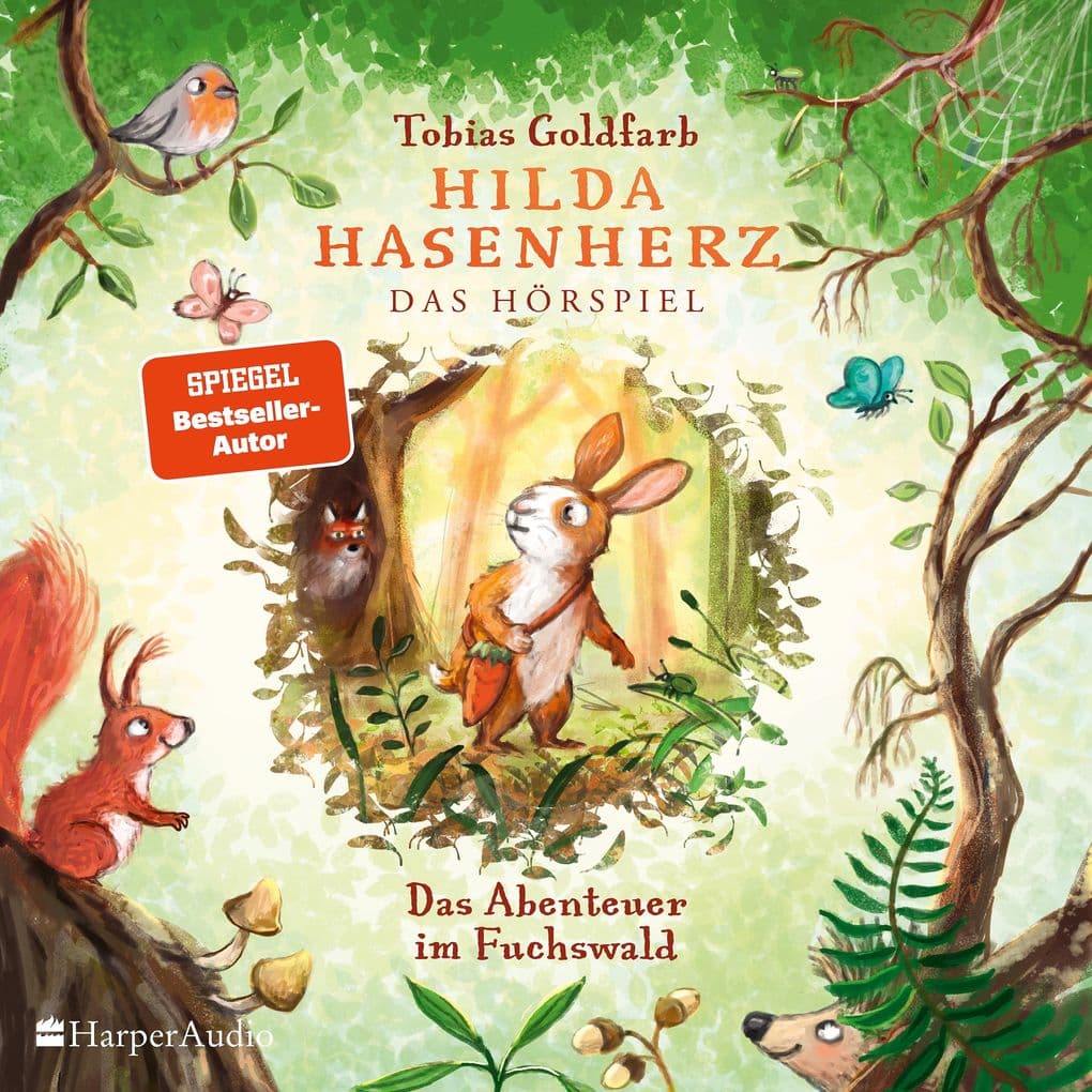 Hilda Hasenherz. Das Abenteuer im Fuchswald: Das Hörspiel | SPIEGEL-Bestseller | Vom Autor von »Spekulatius der Weihnachtsdrache« | Tierabenteuer zum Vorlesen | Mutige Heldin | Ab 6 Jahren