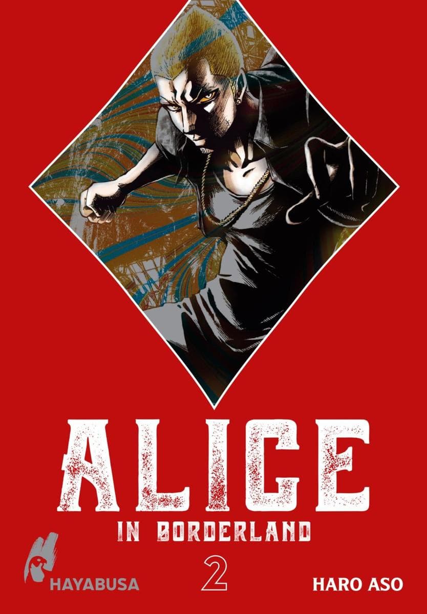 Alice in Borderland: Doppelband-Edition 2: Das Spiel um Leben und Tod beginnt - der Original-Manga zum Netflix-Hit!