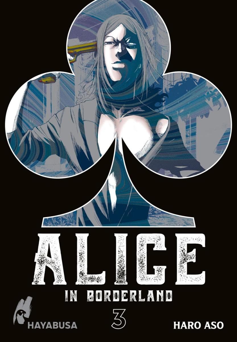 Alice in Borderland: Doppelband-Edition 3: Das Spiel um Leben und Tod beginnt - der Original-Manga zum Netflix-Hit!
