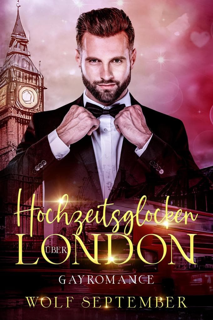Hochzeitsglocken über London: Gayromance