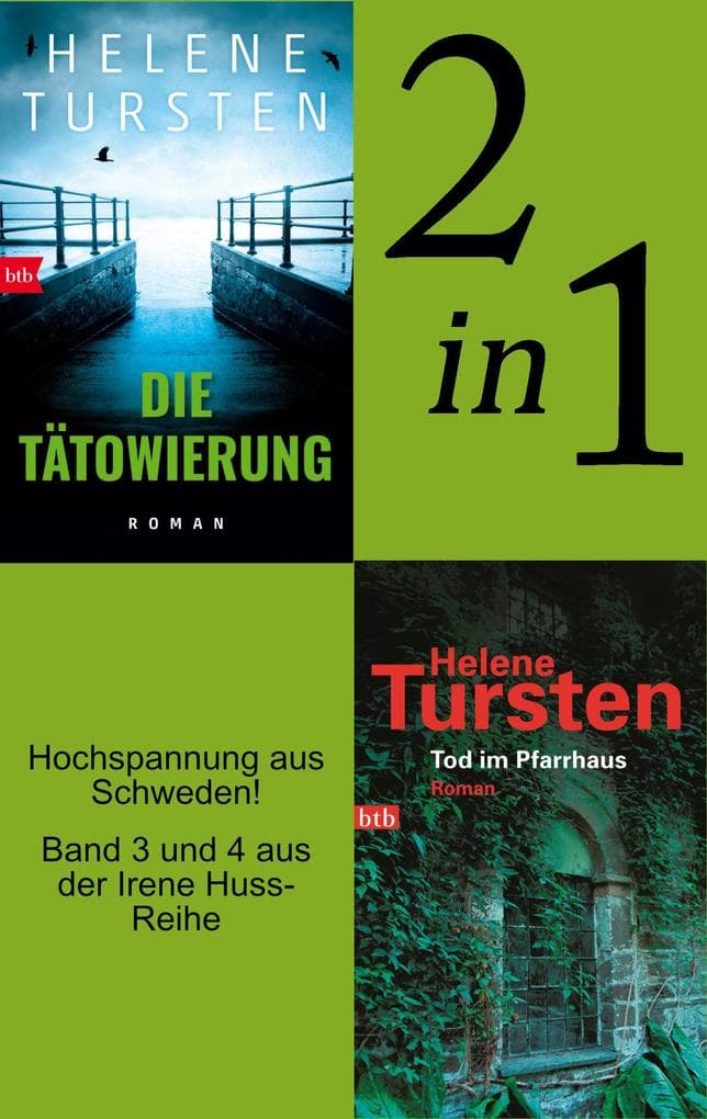 Die Tätowierung / Tod im Pfarrhaus (2in1 Bundle): Band 3 und 4 der Irene Huss-Krimis in einem Band