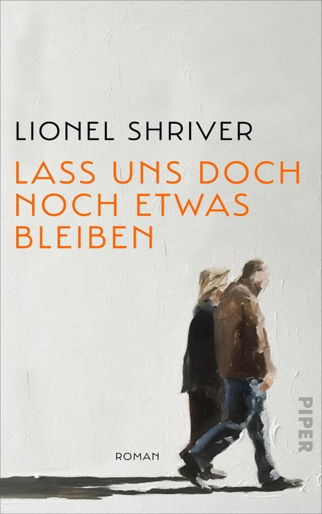 Lass uns doch noch etwas bleiben: Roman | »Das schroff-zarte Porträt einer anhaltenden Liebe.« Washington Post
