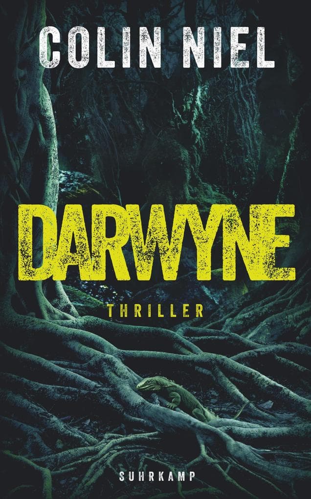 Darwyne: Thriller | Ein Kind wie kein anderes - es würde alles tun, um von seiner Mutter geliebt zu werden