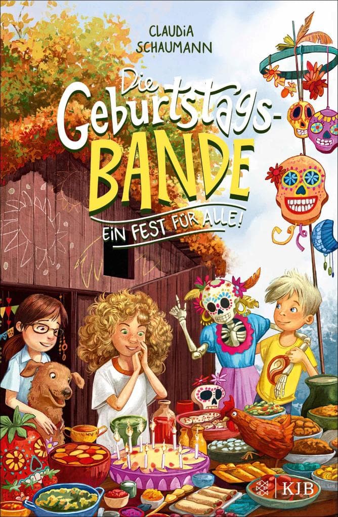 Die Geburtstagsbande. Ein Fest für alle!: Freundschaftsgeschichte ab 8 Jahren Zum Vorlesen und Selberlesen von Familienbloggerin Claudia Schaumann