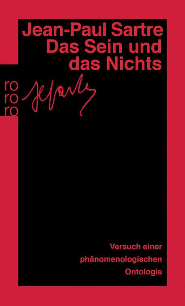 Das Sein und das Nichts: Versuch einer phänomenologischen Ontologie