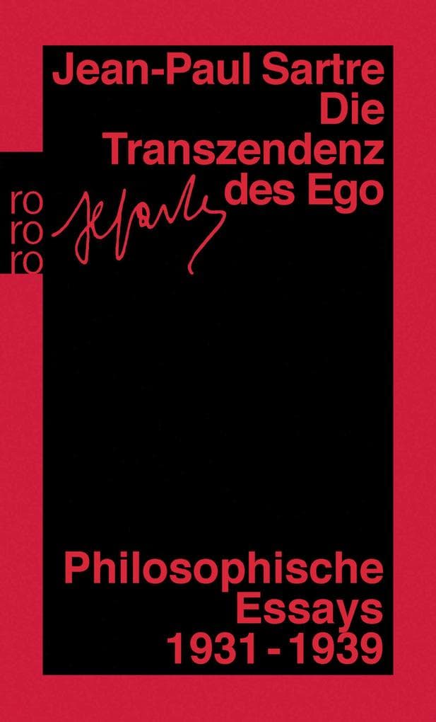 Die Transzendenz des Ego: Philosophische Essays 1931 - 1939