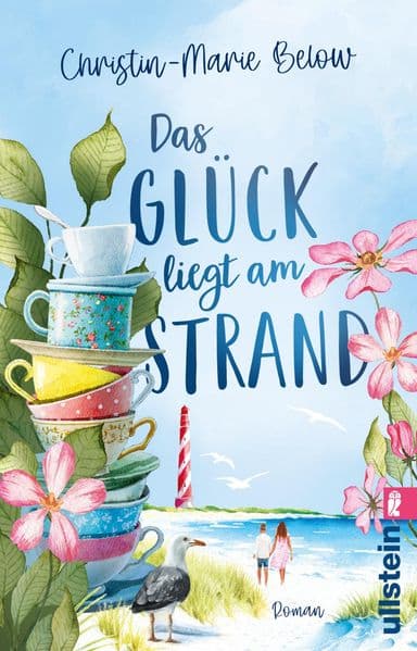 Das Glück liegt am Strand: Roman | Kraftschöpfen auf Deutschlands schönster Insel - dieses Buch ist Balsam für die Seele