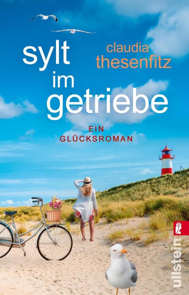 Sylt im Getriebe: Ein Glücksroman
