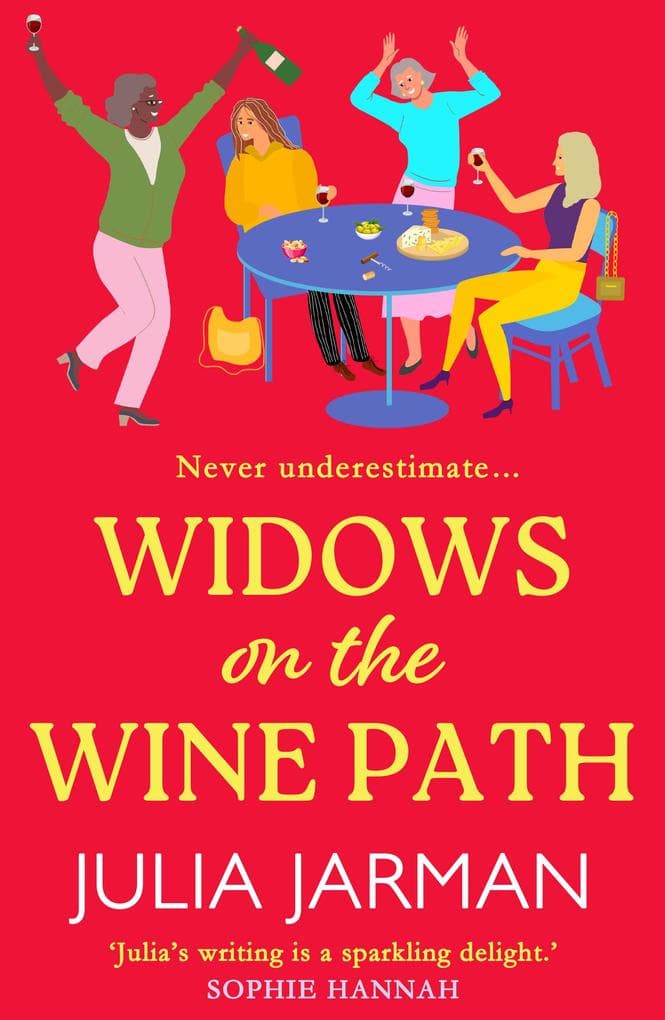 Widows on the Wine Path: A laugh-out-loud book club pick from Julia Jarman