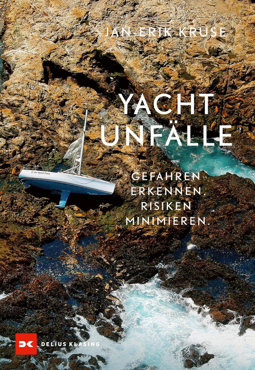 Yachtunfälle: Gefahren erkennen. Risiken minimieren.