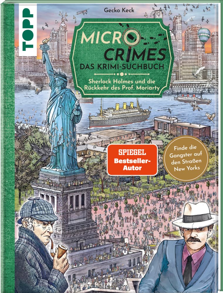 Micro Crimes. Das Krimi-Suchbuch. Sherlock Holmes und die Rückkehr des Prof. Moriarty. Finde die Gangster von New York im Gewimmel der Goldenen 20er!: Wimmel-Rätsel mit Poster