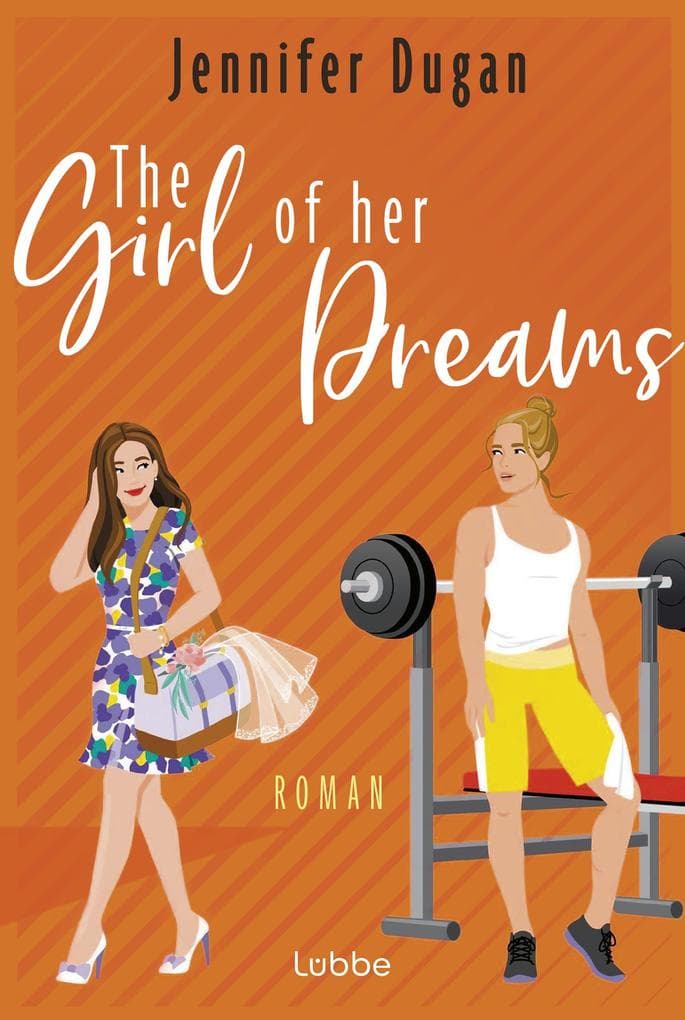 The Girl of her Dreams: Roman