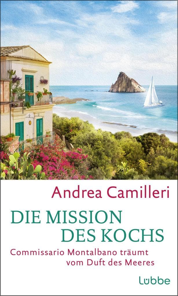 Die Mission des Kochs: Commissario Montalbano träumt vom Duft des Meeres