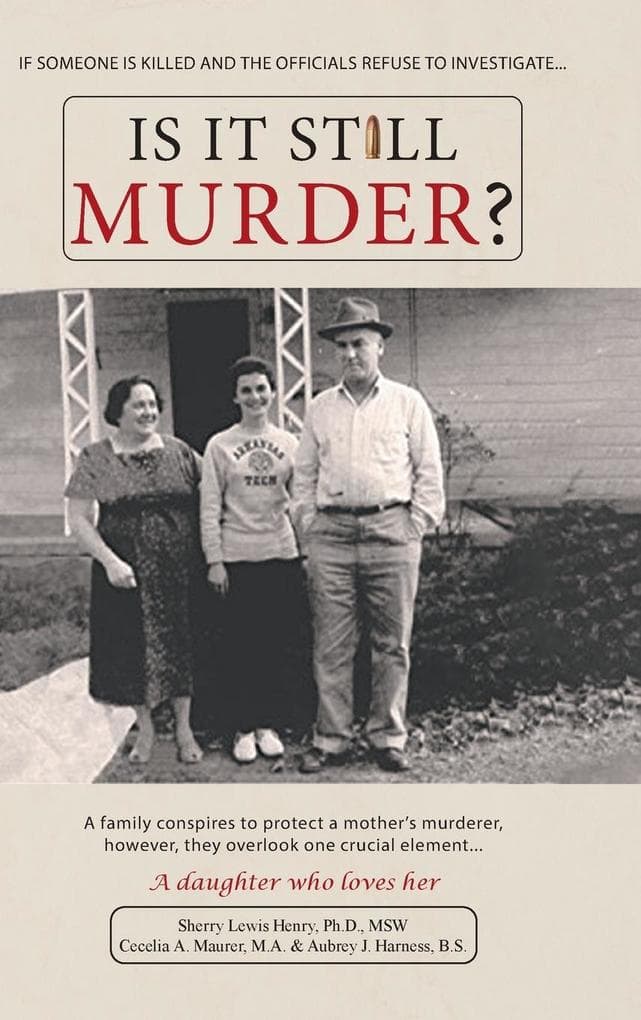 Is It Still Murder: A Daughter Who Loves her