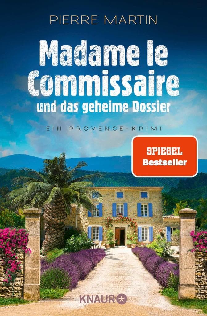 Madame le Commissaire und das geheime Dossier: Ein Provence-Krimi | Nummer 1 SPIEGEL Bestseller-Autor