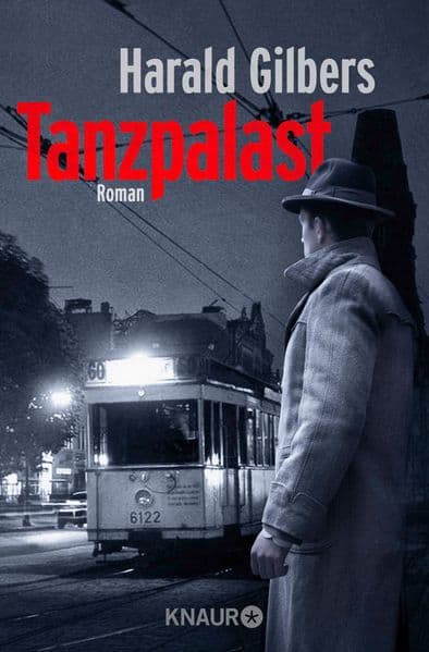 Tanzpalast: Roman | Band 8 der historischen Krimi-Reihe "Ein Fall für Kommissar Oppenheimer"