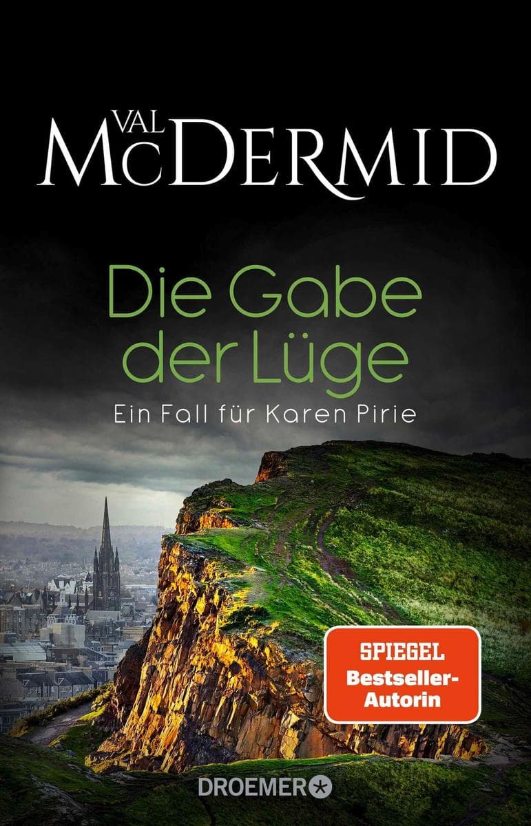 Die Gabe der Lüge: Ein Fall für Karen Pirie | Neues von der hochdekorierten Cold Case-Ermittlerin