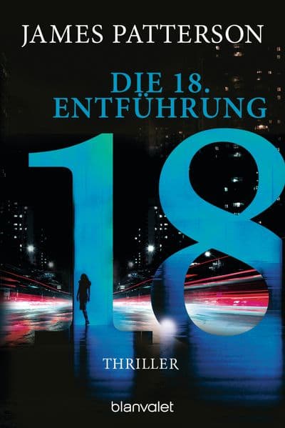 Die 18. Entführung: Thriller