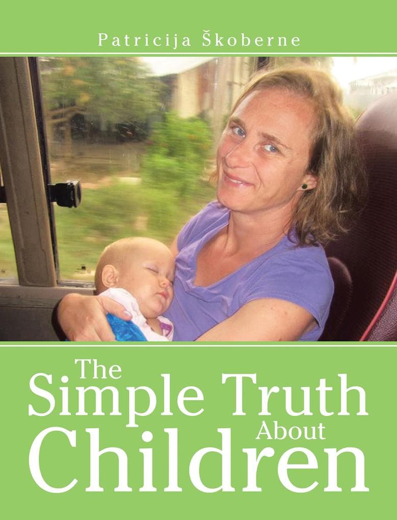 The Simple Truth About Children