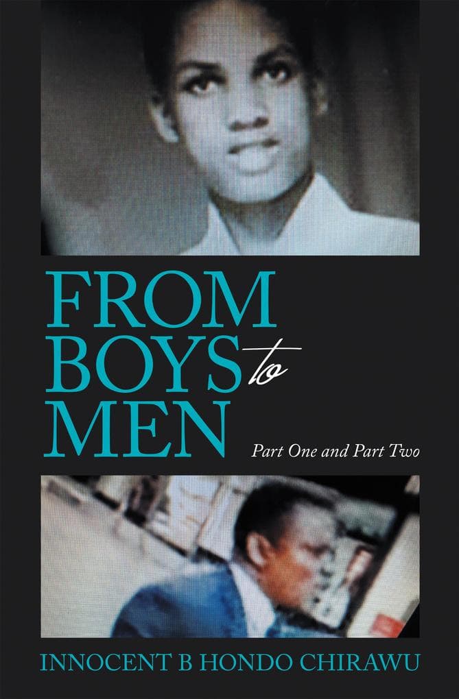 From Boys to Men: Part One and Part Two
