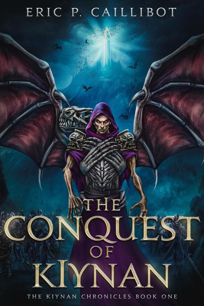 The Conquest of Kiynan (The Kiynan Chronicles, #1)
